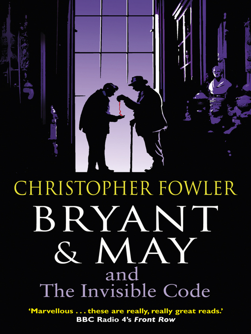 Title details for The Invisible Code by Christopher Fowler - Wait list